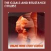 The Goals and Resistance Course