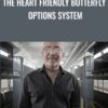 The Heart Friendly Butterfly Options System