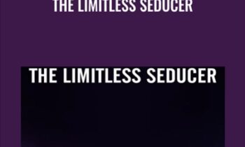 The Limitless Seducer - Liam McRae