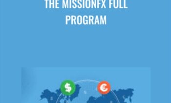 The MissionFX Full Program
