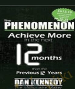 The Phenomenon – Dan Kennedy