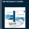 The Program’s Course