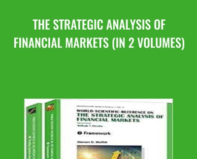 The Strategic Analysis of Financial Markets - Steven D Moffitt