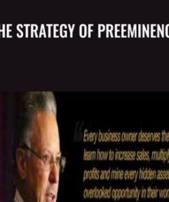 The Strategy of Preeminence - Jay Abraham