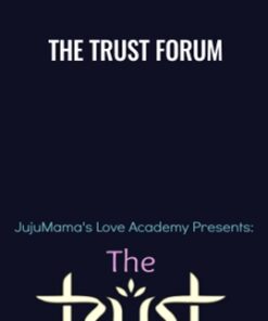The TRUST Forum - Kenya K. Stevens
