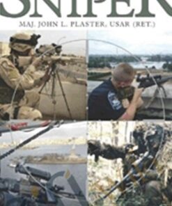 The Ultimate Sniper: An Advanced Training Manual for Military and Police Snipers - John L. Plaster