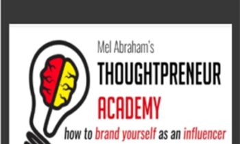 Thoughtpreneur Academy 2.0 - Mel Abraham