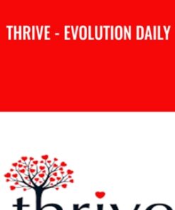Thrive - Evolution Daily