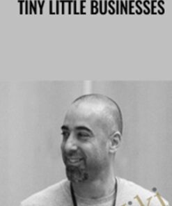Tiny Little Businesses – Andre Chaperon
