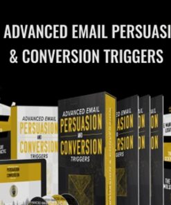24 ADVANCED Email Persuasion & Conversion Triggers – Todd Brown