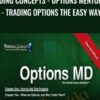 Trading Concepts - Options Mentoring - Trading Options the Easy Way - Todd Mitchell