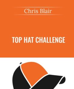 Top Hat Challenge - Chris Blair