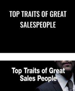 Top Traits of Great Salespeople - Grant Cardone