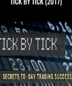 Tick by Tick (2017) – TradeSmart University