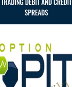Trading Debit and Credit Spreads – Optionpit