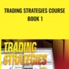 Trading Strategies Course book 1 - Ryan Cooper