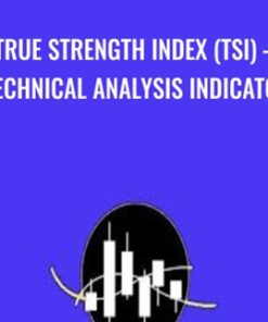 True Strength Index (TSI) – Technical Analysis Indicator – O EdTech