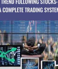 Trend Following Stocks: A Complete Trading System - Udemy