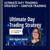 Ultimate Day Trading Strategy By Raghee Horner – Simpler Trading