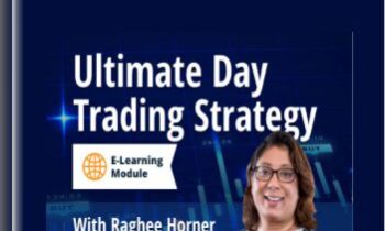 Ultimate Day Trading Strategy By Raghee Horner – Simpler Trading