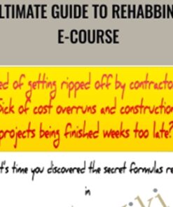 Ultimate Guide to Rehabbing E-Course – William Bronchick