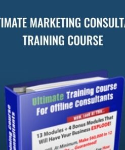 Ultimate Marketing Consultant Training Course -  Bradley Chestnut