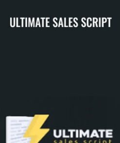 Ultimate Sales Script - Ben Adkins