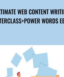 Ultimate Web Content Writing Masterclass+Power words eBook - Sivakumar Kannan