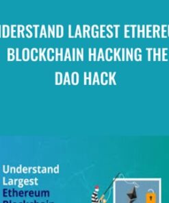 Understand Largest Ethereum Blockchain Hacking The DAO Hack - Toshendra Sharma
