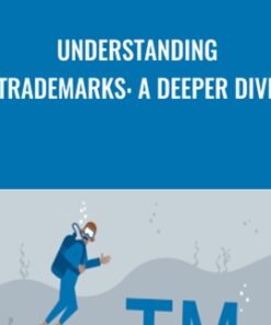 Understanding Trademarks: A Deeper Dive - Dana Robinson