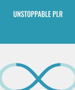 Unstoppable PLR