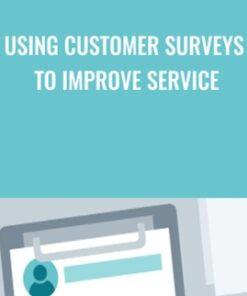 Using Customer Surveys to Improve Service - Jeff Toister