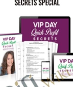 VIP Day Quick Profit Secrets Special – Kendall SummerHawk