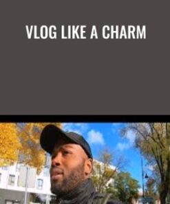 Vlog Like A Charm