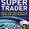 Super Trader - Van Tharp
