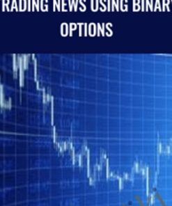 Trading News Using Binary Options - Viktor Neustroev