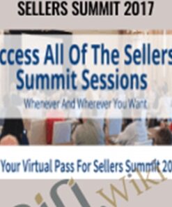 Virtual Pass For Sellers Summit 2017 – Steve Chou