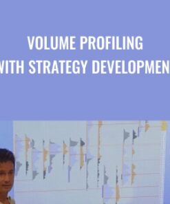 Volume Profiling  with Strategy Development - Axia Futures
