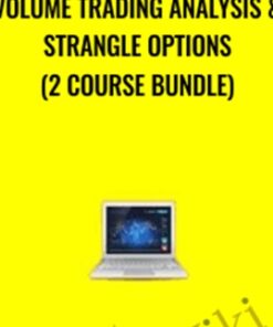 Volume Trading Analysis & Strangle Options (2 Course Bundle) - Saad Tariq Hameed