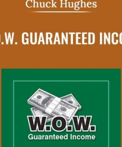 W.O.W. Guaranteed Income [Video(mp4)] – Chuck Hughes