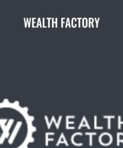 Wealth Factory -  Garrett Gunderson