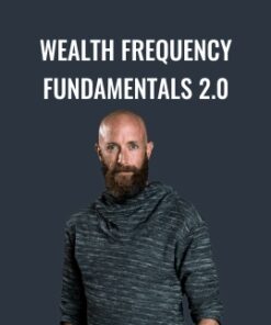 Wealth Frequency Fundamentals 2.0