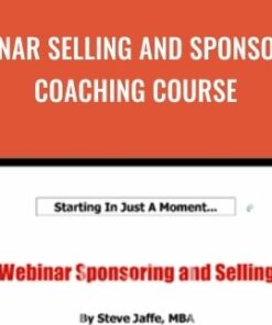 Webinar Selling And Sponsoring Coaching Course - Steve Jaffe
