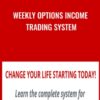 Weekly Options Income Trading System - Michael Magliaro