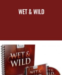 Wet & Wild - Gabrielle Moore