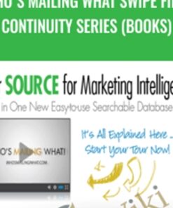 Who's Mailing What Swipe File - Continuity Series (Books) - Anonymous
