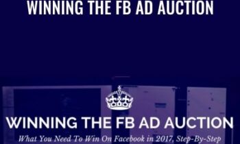 Winning the FB Ad Auction - Funnel Boom