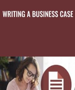 Writing a Business Case - Mike Figliuolo