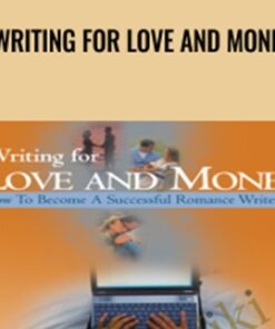 Writing for Love and Money