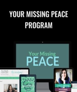 Your Missing Peace Program - Melissa McCreery